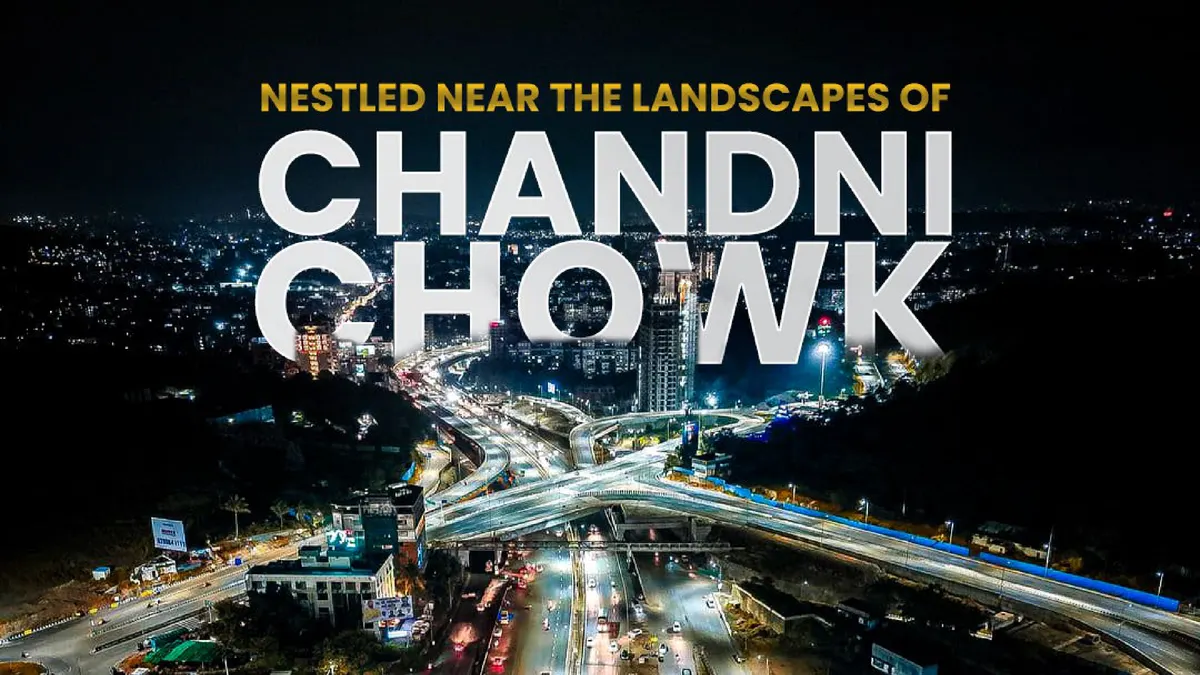 Polaris Bavdhan – nestled near the landscapes of Chandni Chowk